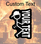 Custom Text Firefighter F*CK Stickman Custom Vinyl Decal